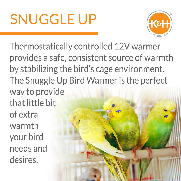 K&H Snuggle Up Bird Warmer™ - Bird Cage Heater for Exotic Birds — K&H Pet  Products